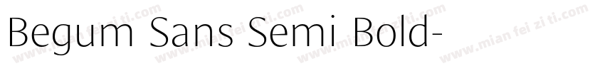 Begum Sans Semi Bold字体转换